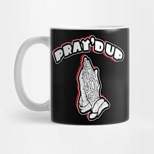 Pray'd Up Mug